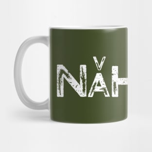 Nahtazu! Mug